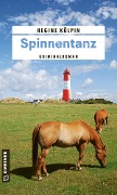 Cover-Bild zum Titel 'Spinnentanz' von 'Regine Kölpin'