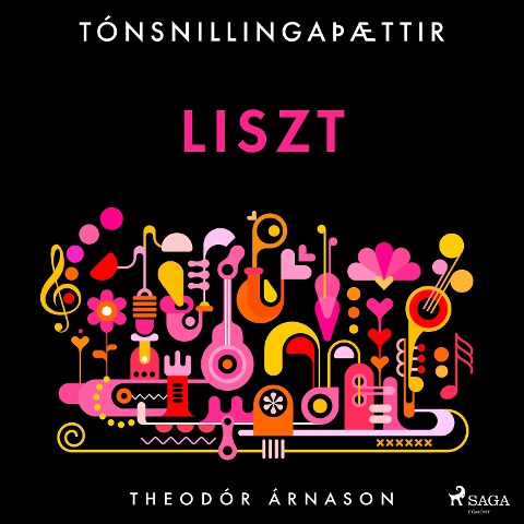 Tónsnillingaþættir: Liszt - Theódór Árnason