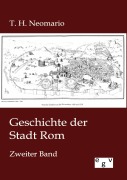 Cover-Bild zum Titel 'Geschichte der Stadt Rom' von 'T. H. Neomario'