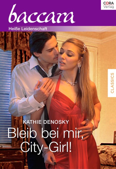 Bleib bei mir, City-Girl! - Kathie Denosky