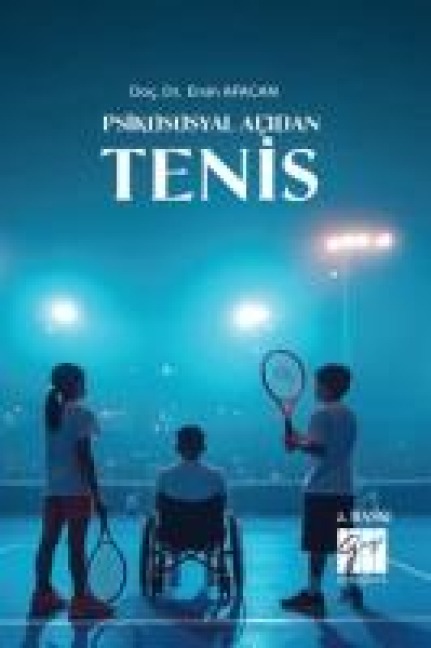 Psikososyal Acidan Tenis - Ersin Afacan