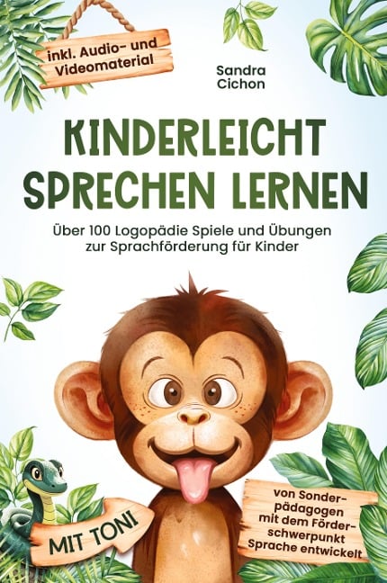 Kinderleicht sprechen lernen - Sandra Cichon