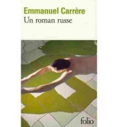 Cover-Bild zum Titel 'Un roman russe' von 'Emmanuel Carrère'
