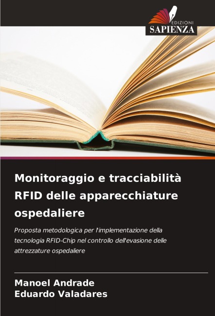 Monitoraggio e tracciabilità RFID delle apparecchiature ospedaliere - Manoel Andrade, Eduardo Valadares