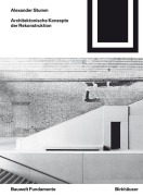 Cover-Bild zum Titel 'Architektonische Konzepte der Rekonstruktion' von 'Alexander Stumm'