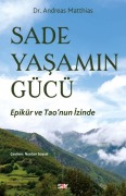 Cover-Bild zum Titel 'Sade Yasamin Gücü' von 'Andreas Matthias'