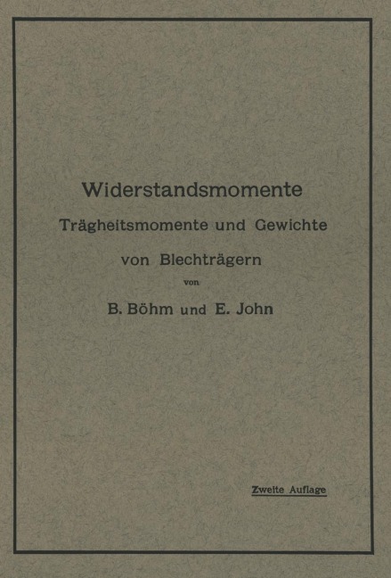 Widerstandsmomente - E. John, B. Böhm