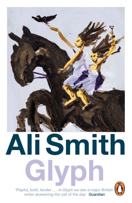 Glyph - Ali Smith