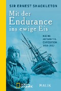 Cover-Bild zum Titel 'Mit der Endurance ins ewige Eis' von 'Ernest Shackleton'