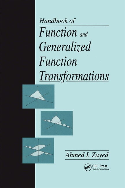 Handbook of Function and Generalized Function Transformations - 
