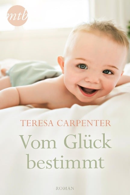 Vom Glück bestimmt - Teresa Carpenter