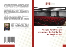 Cover-Bild zum Titel 'Analyse des stratégies marketing, de distribution et d'exploitation' von 'Amos Njitam'