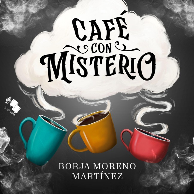 Café con misterio - Borja Moreno Martínez