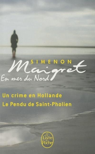 Maigret en mer du Nord - Georges Simenon