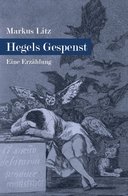 Hegels Gespenst - Markus Litz