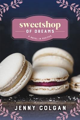 Sweetshop of Dreams - Jenny Colgan