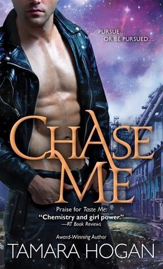 Chase Me - Tamara Hogan