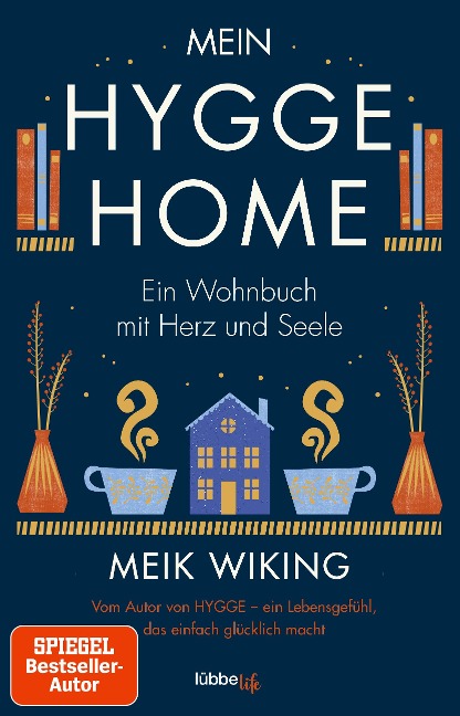 Mein HYGGE HOME - Meik Wiking