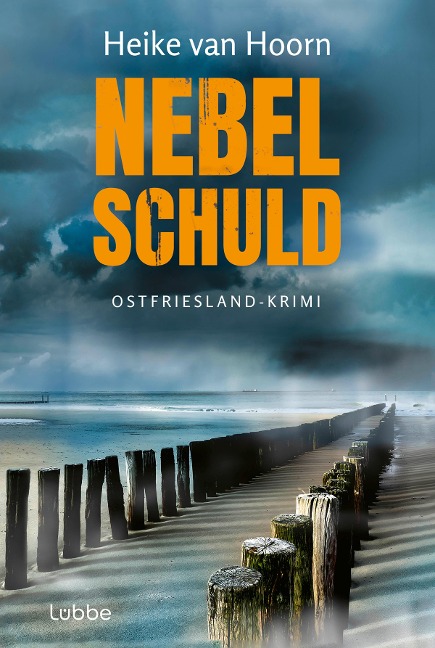 Nebelschuld - Heike van Hoorn