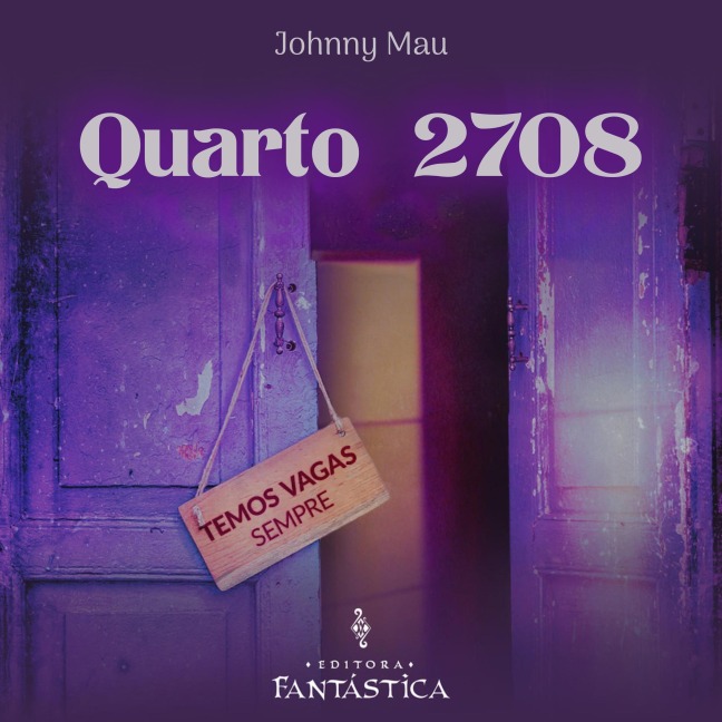 Quarto 2708 - Johnny Mau