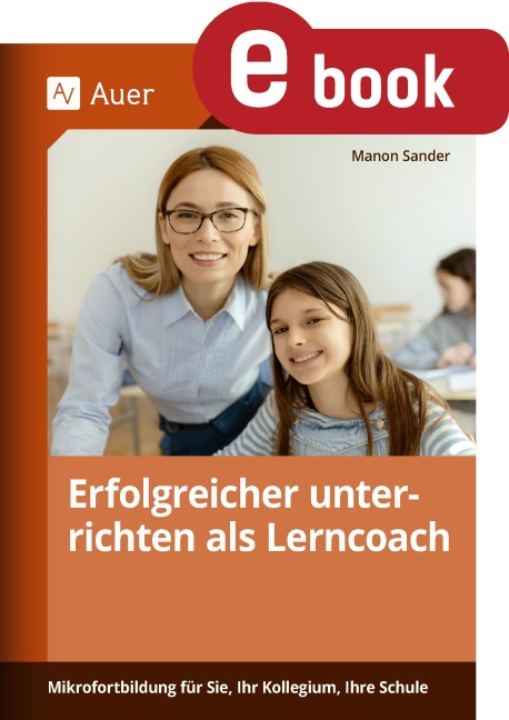 Erfolgreicher unterrichten als Lerncoach - Manon Sander