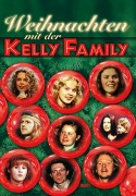 Cover-Bild zum Titel 'Weihnachten mit der Kelly Family' von 'Dietrich Kessler'