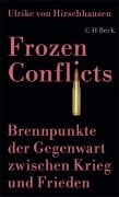 Cover-Bild zum Titel 'Frozen Conflicts' von 'Ulrike Hirschhausen'