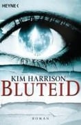 Cover-Bild zum Titel 'Bluteid' von 'Kim Harrison'