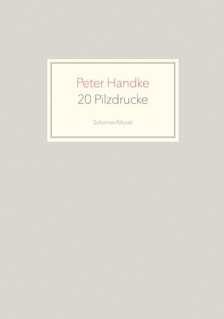 19 Pilzdrucke - Peter Handke