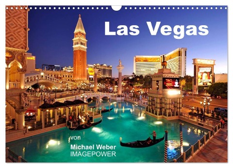Las Vegas (Wandkalender 2024 DIN A3 quer), CALVENDO Monatskalender - Michael Weber