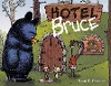  Hotel Bruce - Band 2 der Bruce-Reihe