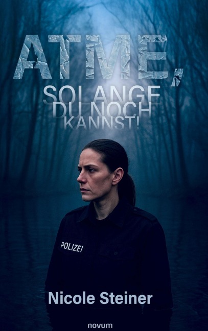 Atme, solange du noch kannst! - Nicole Steiner