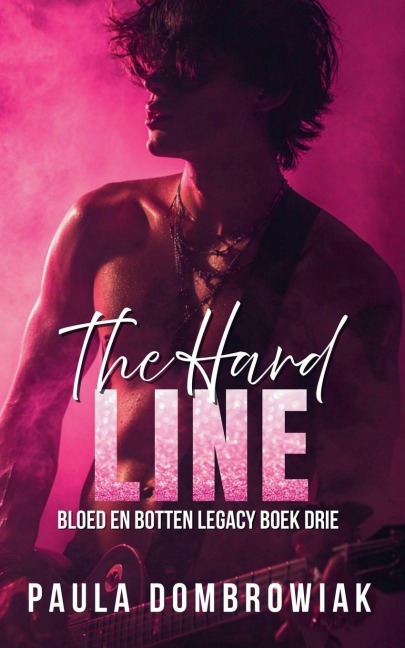 The Hard Line - Paula Dombrowiak