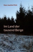 Cover-Bild zum Titel 'Im Land der tausend Berge' von 'Hans Joachim Picht'