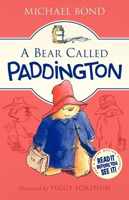 A Bear Called Paddington - Michael Bond