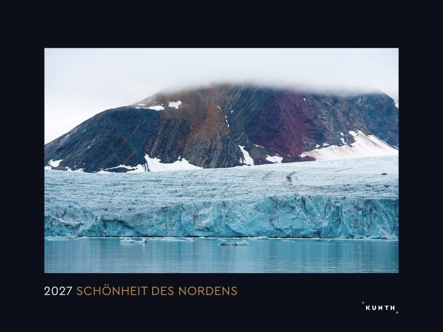 Schönheit des Nordens - KUNTH Wandkalender 2027 - 