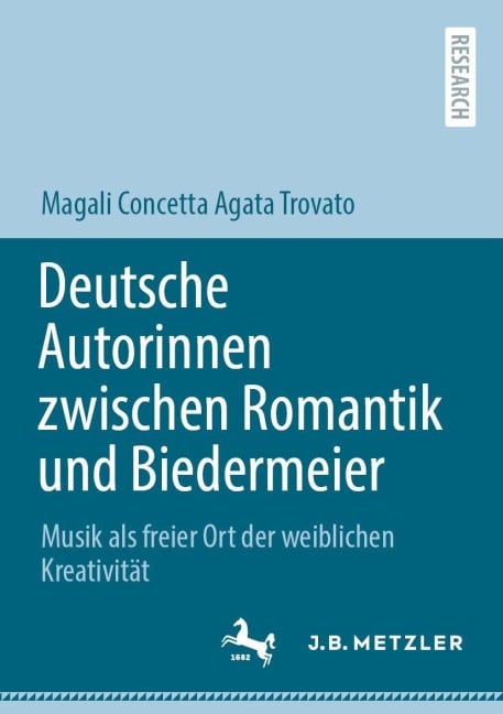Deutsche Autorinnen zwischen Romantik und Biedermeier - Magali Concetta Agata Trovato