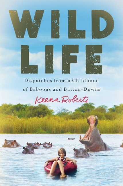 Wild Life - Keena Roberts