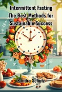 Intermittent Fasting - Sandra Schulz