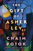 Cover-Bild zum Titel 'The Gift of Asher Lev' von 'Chaim Potok'