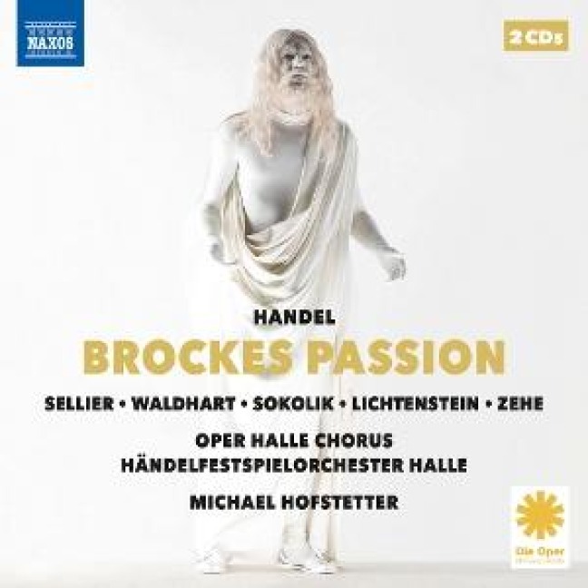 Händel: Brockes-Passion - Händelfestspielorchester Halle/Halle Opera Chorus