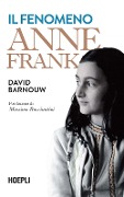 Il fenomeno Anne Frank - David Barnouw