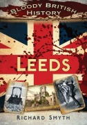 Cover-Bild zum Titel 'Leeds' von 'Richard Smyth'
