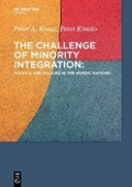 The Challenge of Minority Integration - Peter A. Kraus, Peter Kivisto