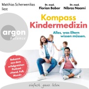 Cover-Bild zum Titel 'Kompass Kindermedizin. Alles, was Eltern wissen müssen.' von 'Florian Babor, Nibras Naami'