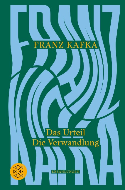 Das Urteil / Die Verwandlung - Franz Kafka