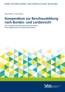 Cover-Bild zum Titel 'Kompendium zur Berufsausbildung nach Bundes- und Landesrecht' von ''