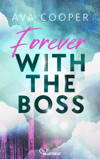 Forever with the Boss - Ava Cooper