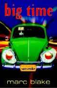 Cover-Bild zum Titel 'Bigtime' von 'Marc Blake'