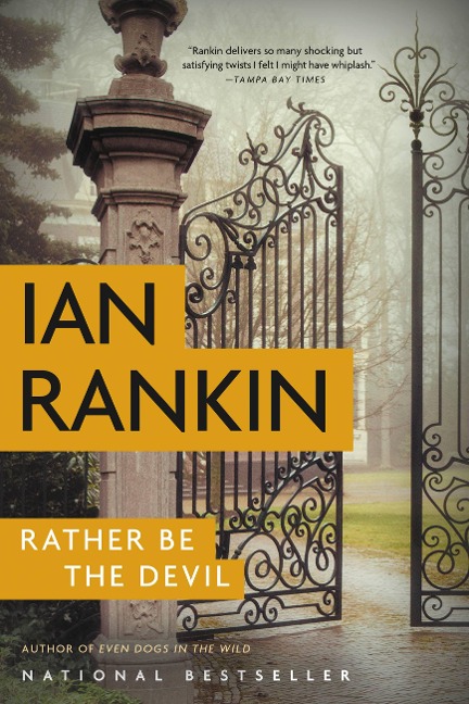 Rather Be the Devil - Ian Rankin
